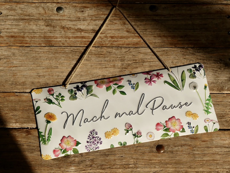 Blechschild &amp;quot;Mach mal Pause&amp;quot; online kaufen | Shop Basilikum-Kiel.de